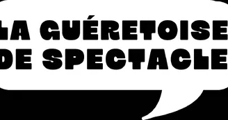 la Guérétoise de spectacle